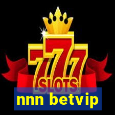 nnn betvip